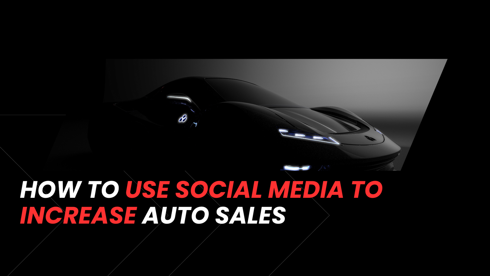 How to Use Social Media to Increase Auto Sales