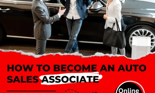 How to Become an Auto Sales Associate